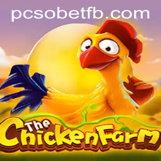 Exploring the World of ChickenFarm: A Fascinating Game Experience with PcsoBet.COM